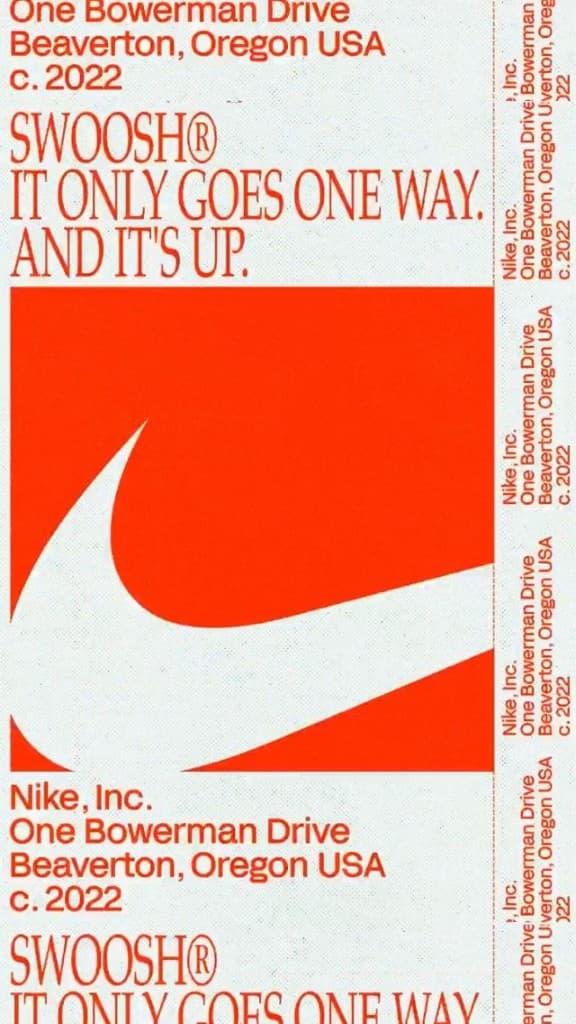 An orange poster built around one large Swoosh and the line It only goes one way